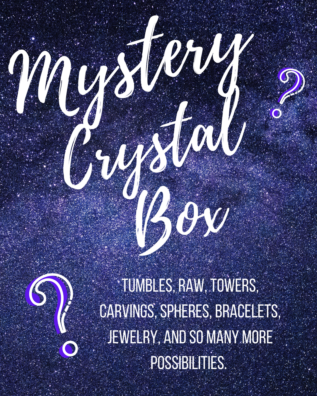 Mystery Crystal Box